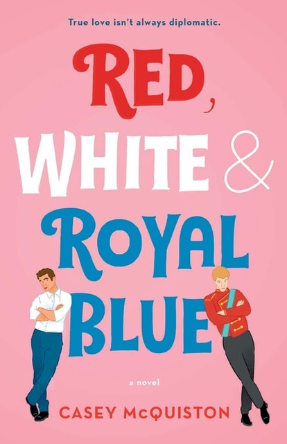 Casey McQuiston  Red, White & Royal Blue 1