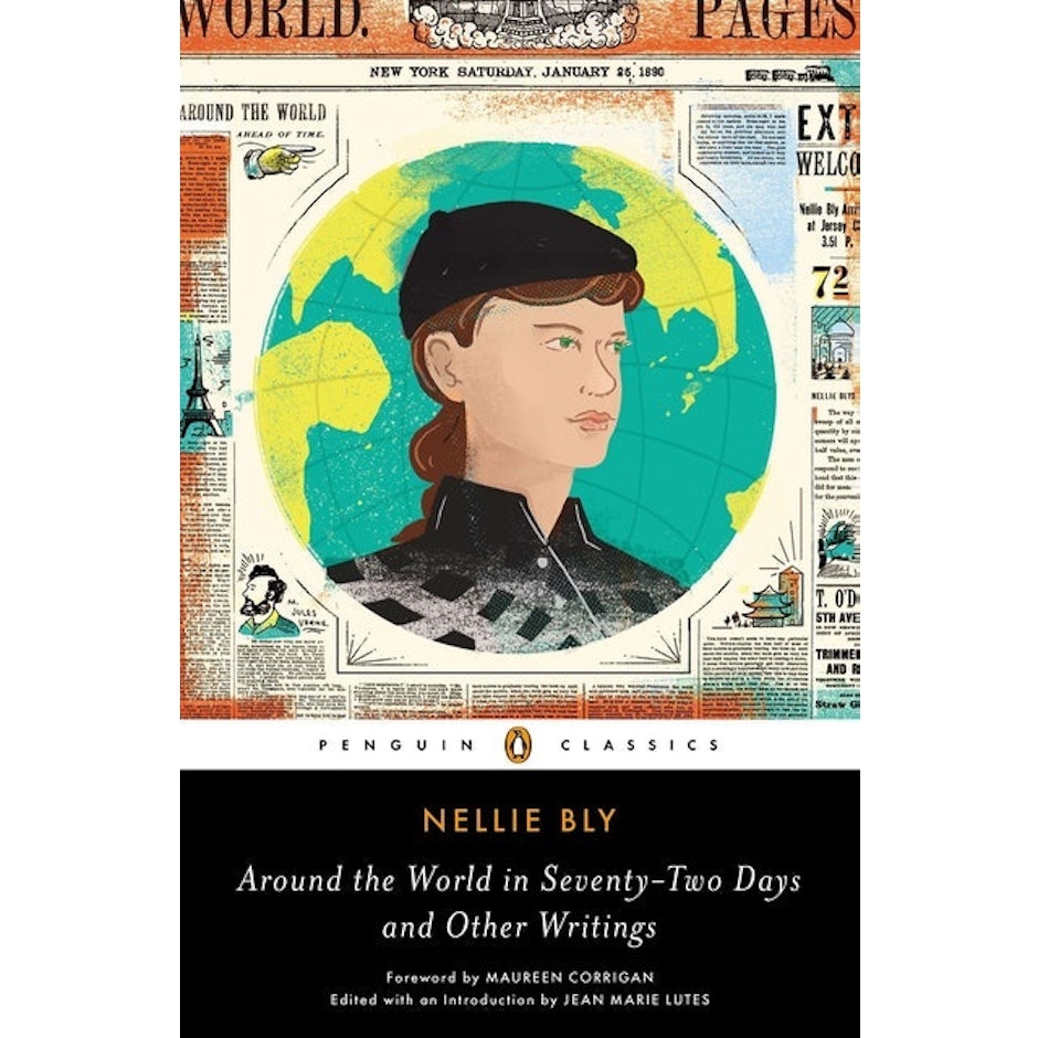 Nellie Bly Around the World in Seventy-Two Days: And Other Writings translation missing: en-GB.activerecord.decorators.item_part_image/alt