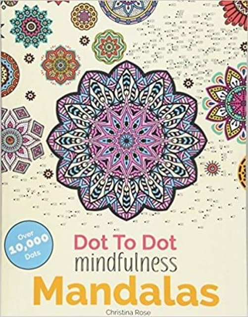 Christina Rose Dot To Dot Mindfulness Mandalas  1