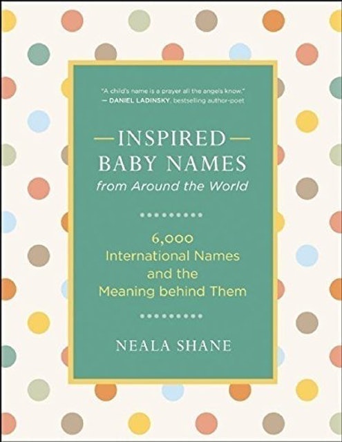 Neala Shane Inspired Baby Names from Around the World 1