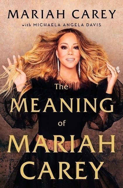Mariah Carey and Michaela Angela Davis The Meaning of Mariah Carey 1