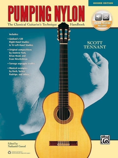 Scott Tennant Pumping Nylon: The Classical Guitarist's Technique Handbook 1