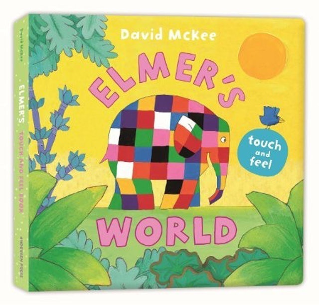 David McKee Elmer’s Touch and Feel World 1