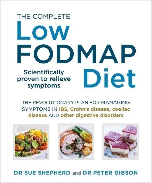 Dr Sue Shepherd and Dr Peter Gibson Low FODMAP Diet 1