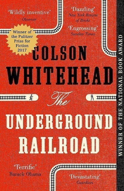 Colson Whitehead The Underground Railroad 1