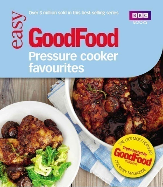 Bbc Good Food Pressure Cooker Recipes Bbc Good Food Pressure Cooker Recipes