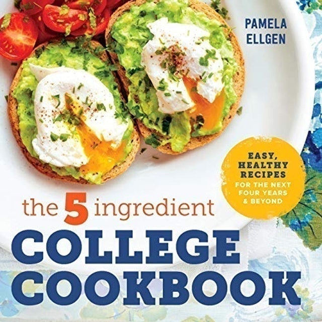 Pamela Ellgen The 5 Ingredient College Cookbook 1