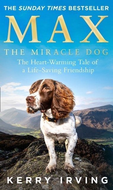 Kerry Irving Max the Miracle Dog 1