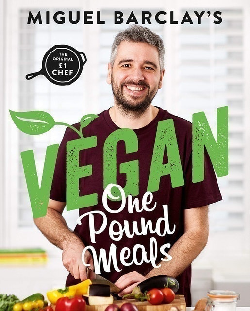 Miguel Barclay Vegan One Pound Meals 1