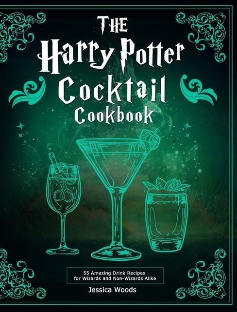 Jessica Woods The Harry Potter Cocktail Cookbook 1